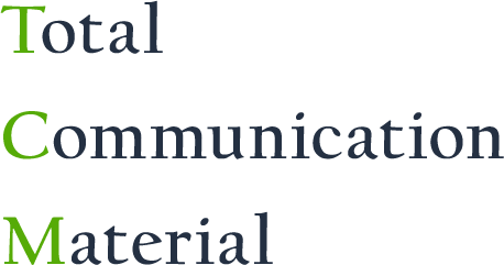 Total Communication Material